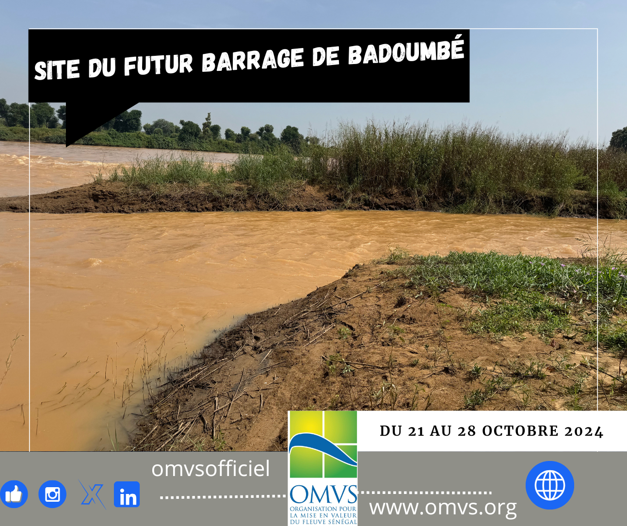 ℹ️Actualisation des termes de références de l’étude APS de l’aménagement hydroélectrique de Badoumbé : l’OMVS a levé une mission au Mali pour une meilleure lecture de l’état des lieux du site